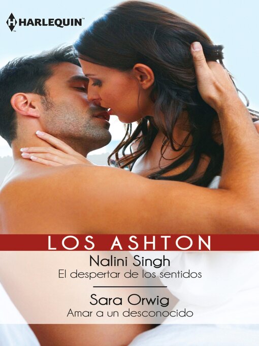 Title details for El despertar de los sentidos--Amar a un desconocido by Nalini Singh - Available